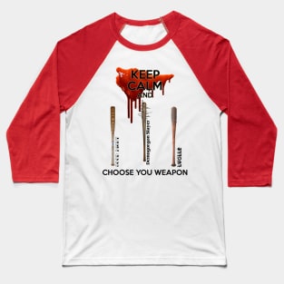 Choose your weapon Baseball T-Shirt